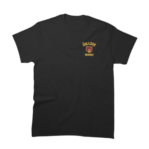 The College Dropout Classic T Shirt
